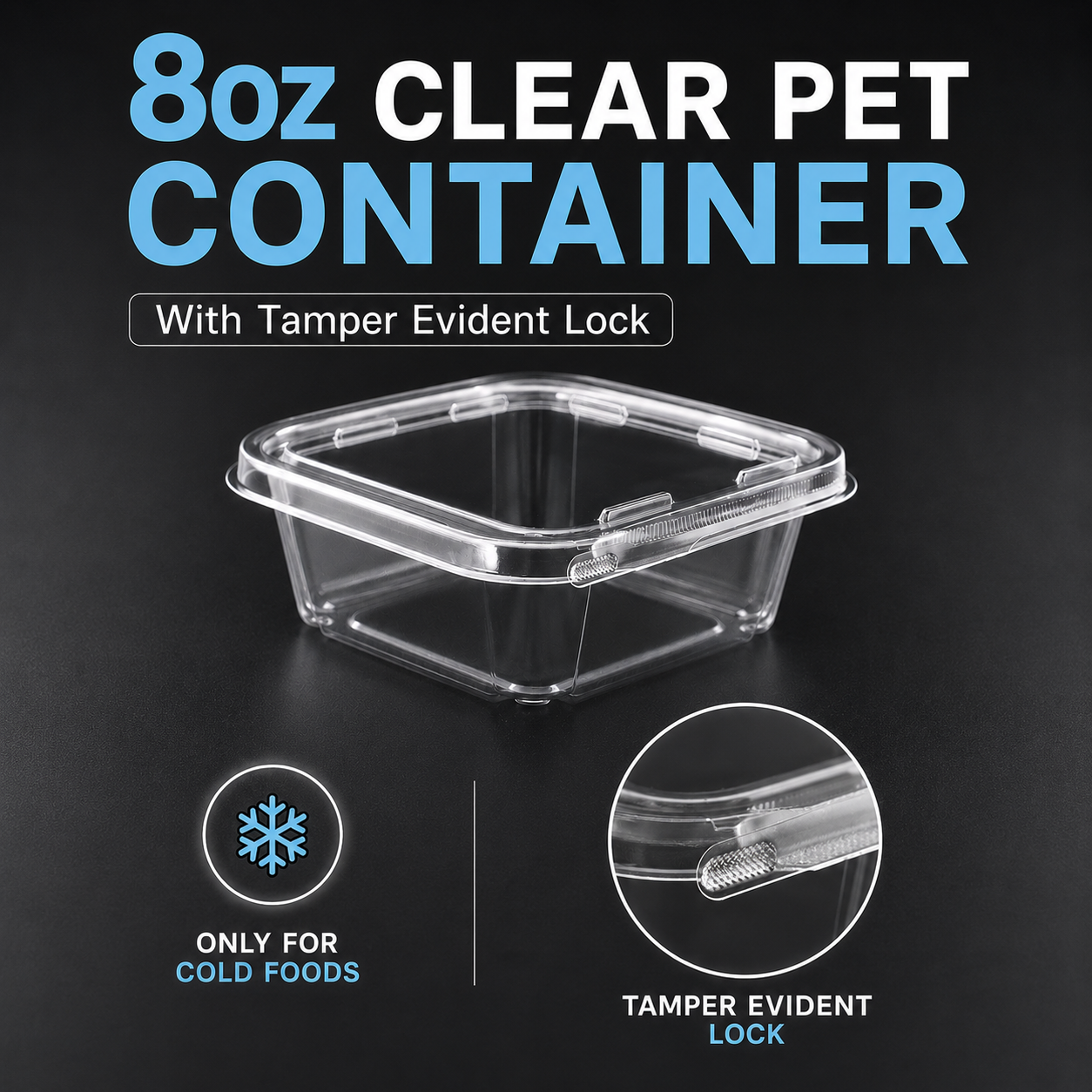 8oz Tamper Evident  PET container