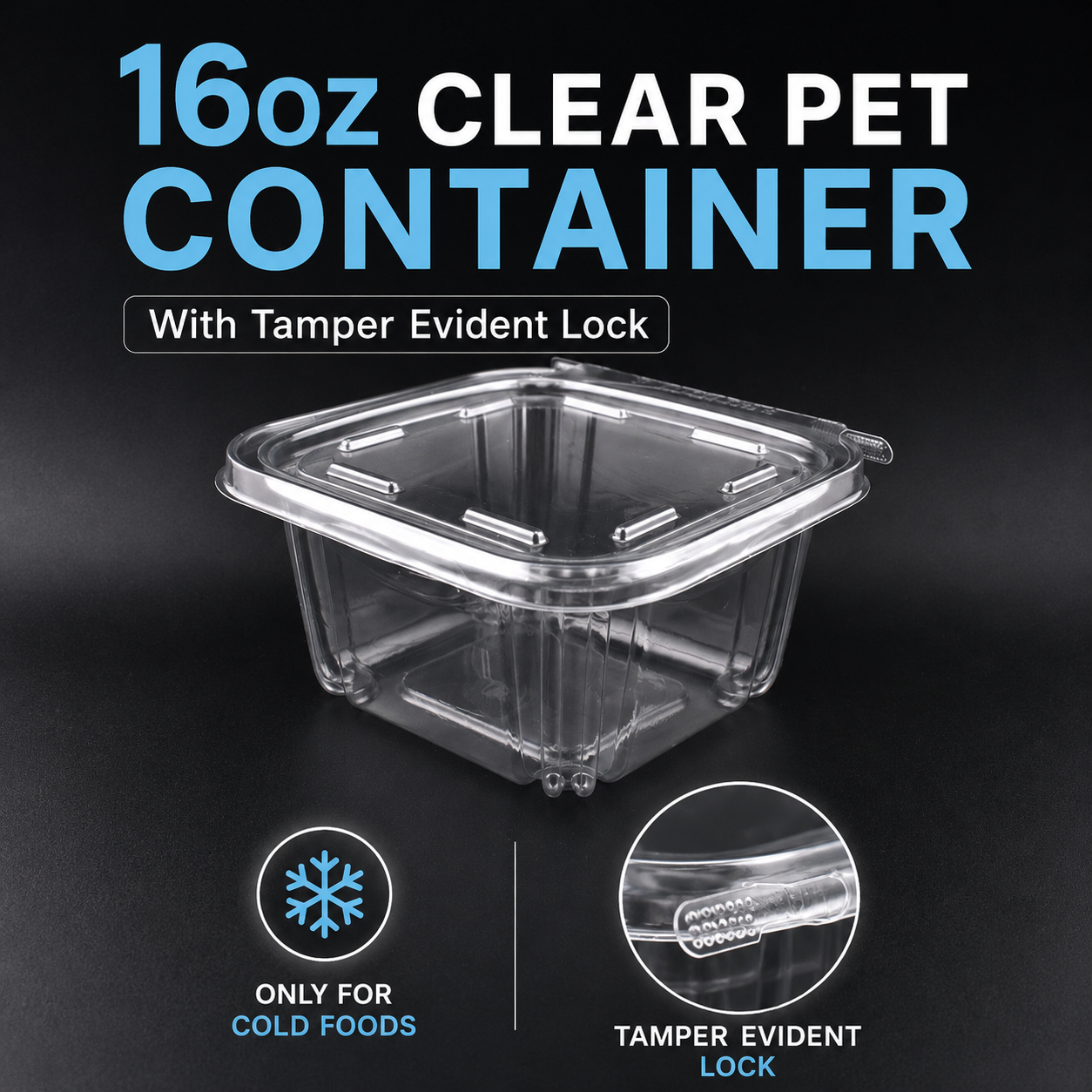 16oz Tamper Evident  PET container